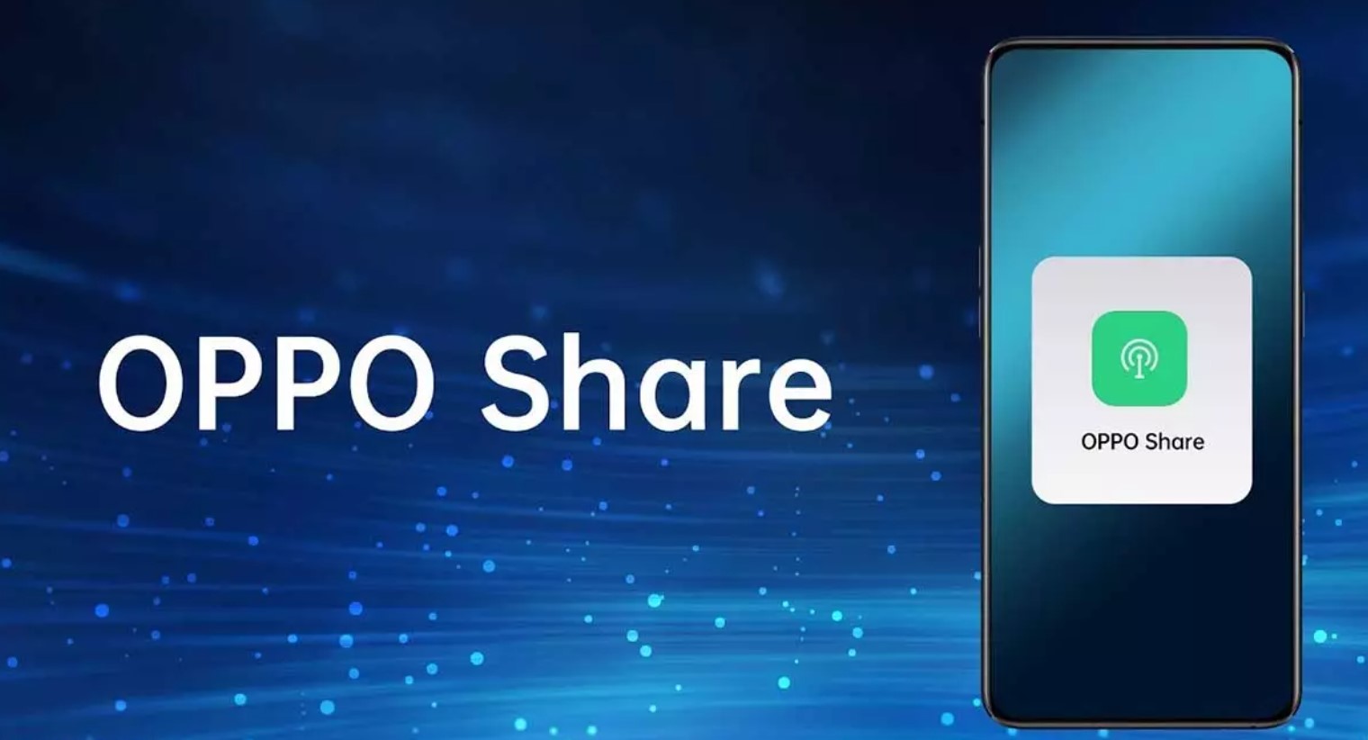 WHAT IS OPPO SHARE
